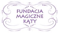 Fundacja Magiczne Kąty - logotyp/zdjęcie